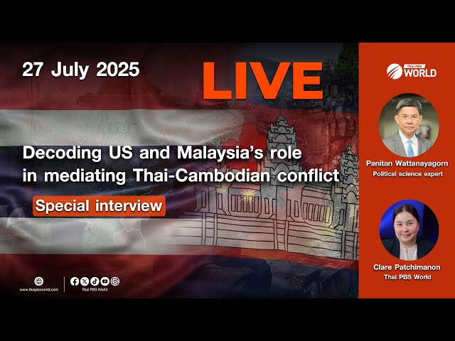 Decoding US and Malaysia’s role in mediating Thai-Cambodian conflict | Special interview