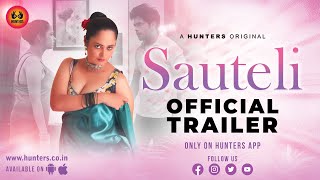 SAUTELI (2023) Hunters App Hindi Web Series Trailer Video HD