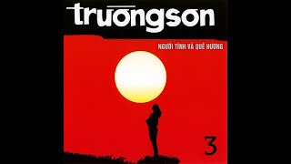 Quê Hương và người tình - Side A - Thái Thanh & Hoàng Oanh & Duy Khánh......- Băng nhạc Trường Sơn 3