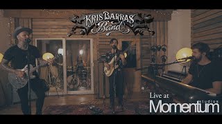 Kris Barras Band - Live Session at Momentum Studios