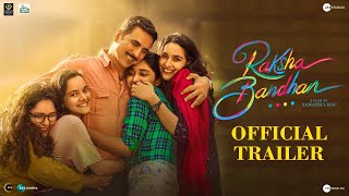 Raksha Bandhan Movie (2022) Official Trailer Video HD