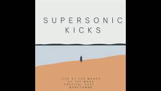 Supersonic Kicks ~ March of the Mods Festival - Live in Morecambe (2021)