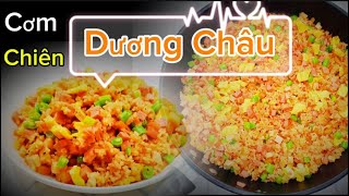 Cách Làm Cơm Chiên Dương Châu. mềm , tơi,không vón cục. Món ngon cho bữa sáng