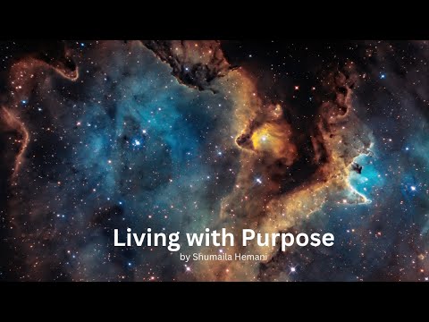 Shumaila Hemani - Living With Purpose