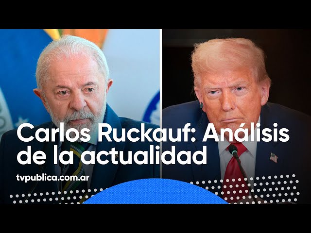 Carlos Ruckauf: se agudiza la crisis de Trump con Lula - Las Mañanas Con Andino