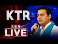 🔴LIVE: EX-Minister KTR LIVE || ABN Telugu