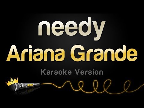 Ariana Grande - needy (Karaoke Version)