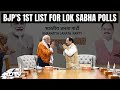 BJP First List | PM Modi, 34 Ministers On BJPs 1st List Of 195 Candidates For Lok Sabha Polls