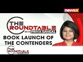 The Launch of The Contenders - Who Will Lead India Tomorrow by Priya Sahgal | Newsx  - 54:37 min - News - Video