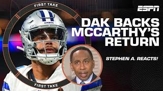 I DON’T CARE! 🗣️ - Stephen A. on Dak Prescott backing Mike McCarthy's Cowboys return | First Take