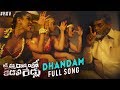 Dhandam Full Video Song From Kamma Rajyam Lo Kadapa Reddlu