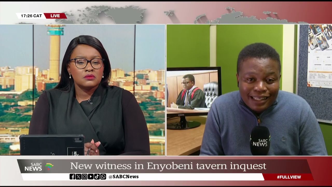 New witness in Enyobeni tavern inquest