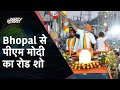 PM Modi LIVE | Madhya Pradesh के Bhopal में PM Modi का Roadshow LIVE | NDTV India Live TV