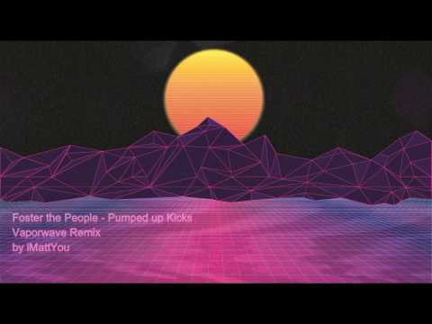 Foster the People - Pumped up Kicks Vaporwave Remix