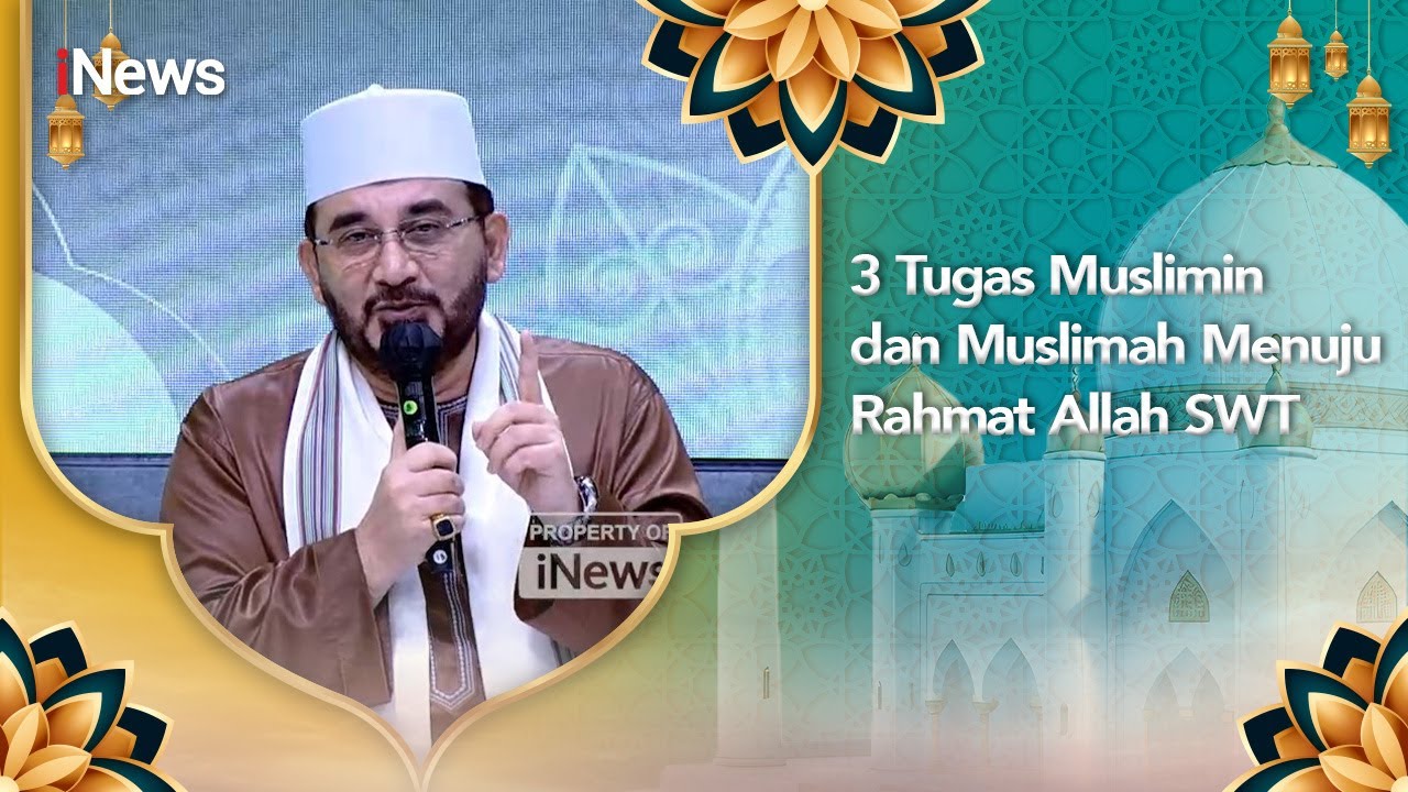 Orang yang Beriman, Berhijrah, dan Berjihad di Jalan Allah SWT akan Mendapat Rahmat - CHI 08/09