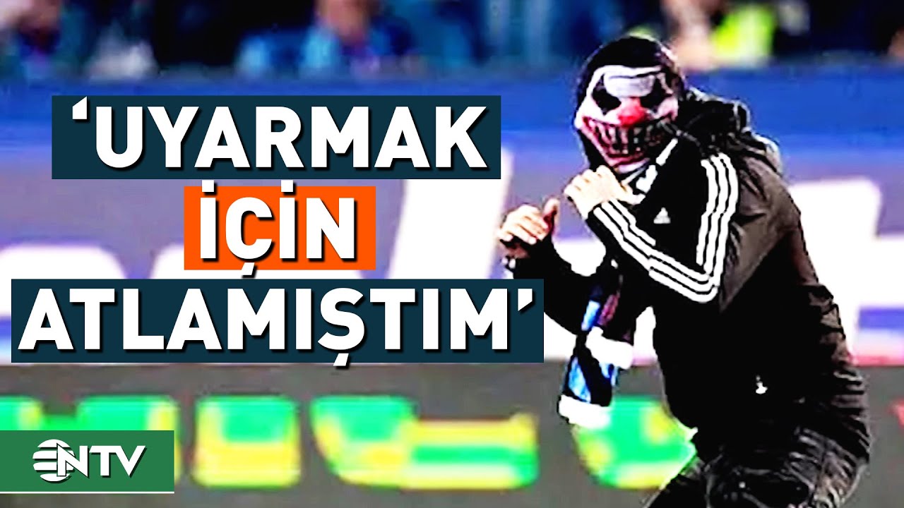 Trabzon'da Sahaya Atlayan Maskeli Holiganın İfadesi Ortaya Çıktı! | NTV