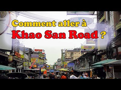 comment aller à khao san ?