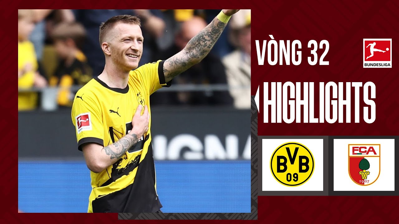 Highlights Dortmund - Augsburg | Ngày chói sáng của Marco Reus trước khi chia tay