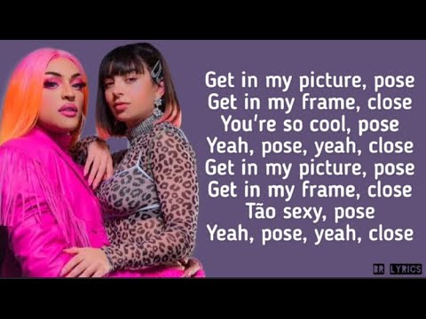 Pabllo Vittar ft. Charli XCX - Flash Pose (Lyrics)