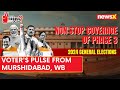 Voters Pulse From Murshidabad | Poling Underway on 4 Seats Of WB | 2024 General Elections