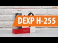 Распаковка DEXP H-255 / Unboxing DEXP H-255