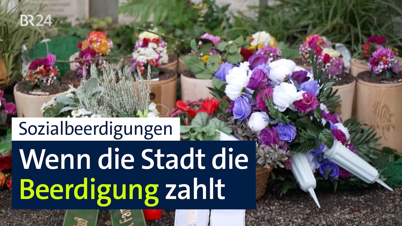 Bestattungskosten zu hoch: Sozialbeerdigungen für alleinstehende Bedürftige | Abendschau | BR24