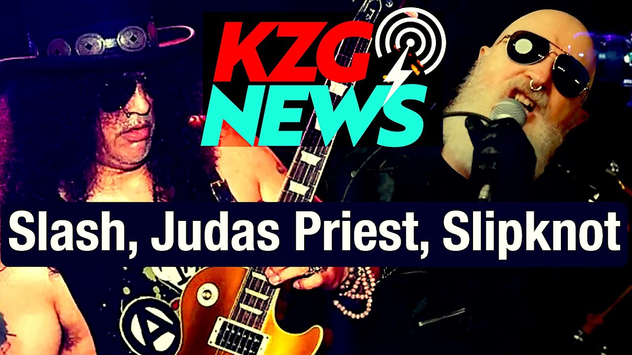 SLASH⚡️JUDAS PRIEST⚡️SLIPKNOT ⭐️ KZG NEWS ⭐️ SLASH⚡️JUDAS PRIEST⚡️SLIPKNOT ⭐️ KZG NEWS ⭐️