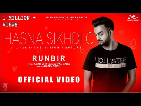 HASNA SIKHDI C LYRICS - Runbir | Punjabi Sad Song