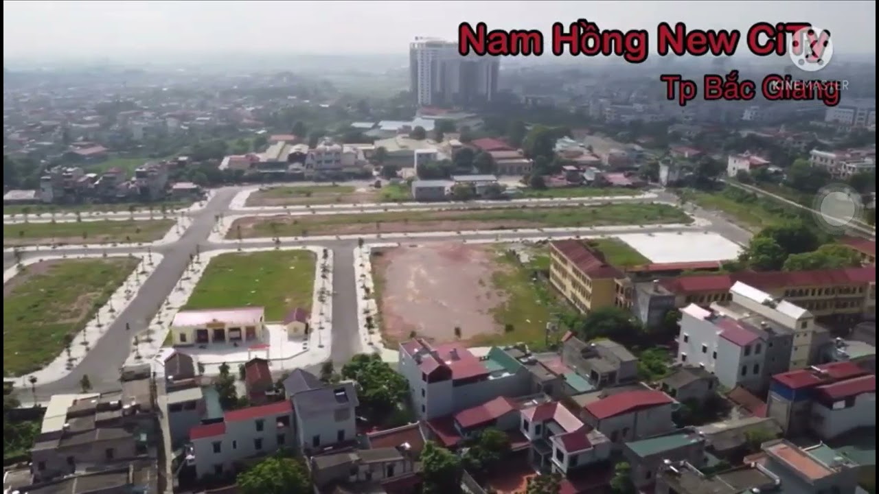 Bán lô đất 80m2 giá hơn 2 tỷ đã sổ tại KĐT Nam Hồng City, Thành phố Bắc Giang video