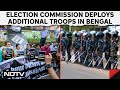 West Bengal Election | In Big Move, Poll Body Stations Over 25,000 Central Troops In Bengal