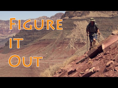 Figure it Out: on the Hayduke Trail'