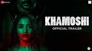 Khamoshi 2019 Official Trailer - Prabhu Deva - Tamannaah Bhatia - Bhumika Chawla