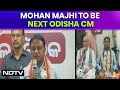Mohan Majhi Odisha CM | 4-Time MLA Mohan Majhi To Be Odishas First BJP Chief Minister
