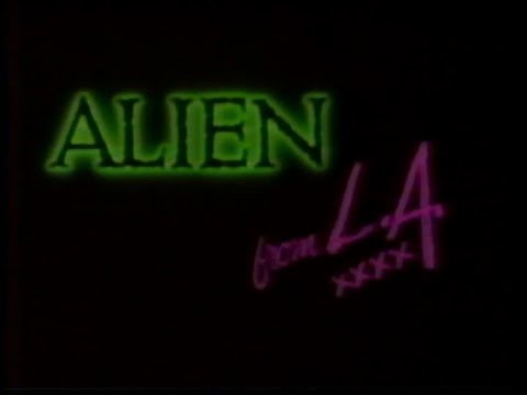Alien from L.A.'
