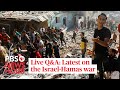 WATCH LIVE: Answering your questions on the Israel-Hamas war