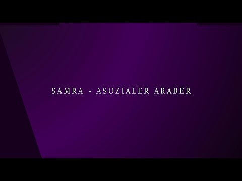 SAMRA - ASOZIALER ARABER Lyrics