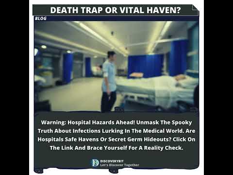 Hospitals: Sanctuaries Of health Or Death Trap