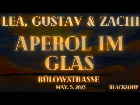 LEA x 01099 - Aperol im Glas (Lyrics)