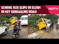 Bengaluru News | School Bus Slips In Slush In Key Bengaluru Road, Locals Rescue Children