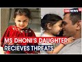 Dhoni's 5-Year-old daughter Ziva gets r*pe threats after CSK lost IPL match To KKR