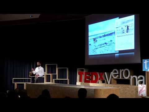 Pensa se non ci avessi provato: Alex Bellini at TEDxVerona