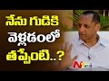 Governor Narasimhan responds on his often visiting temples