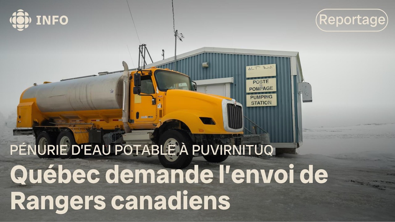 Pénurie d’eau potable à Puvirnituq : Québec demande l’aide d’Ottawa