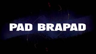 PAD BRAPAD - TEASER - Strikes Again! - new album 2019