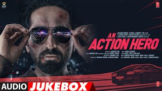 An Action Hero (2022) Hindi Full Movie All Song JukeBox