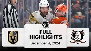 NHL Highlights | Golden Knights vs. Ducks | December 04, 2024