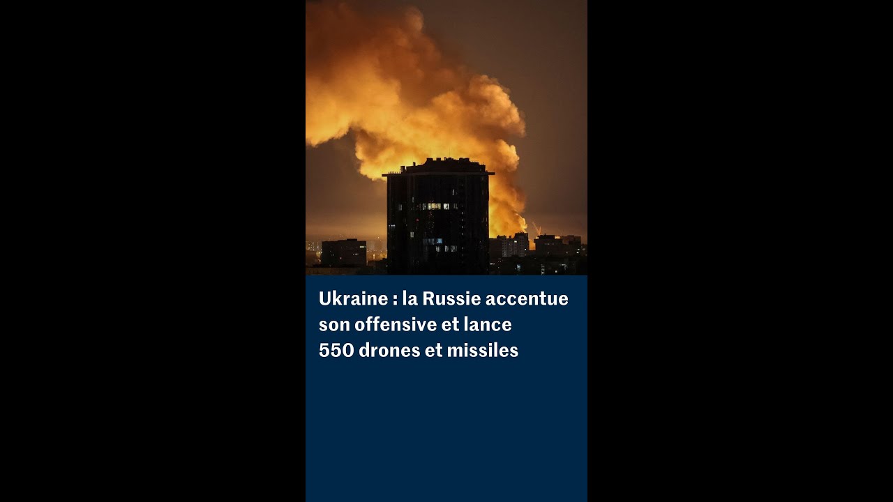 Ukraine : la Russie lance sa plus grande offensive aérienne depuis le début de la guerre