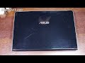 How to disassemble and clean laptop Asus N55