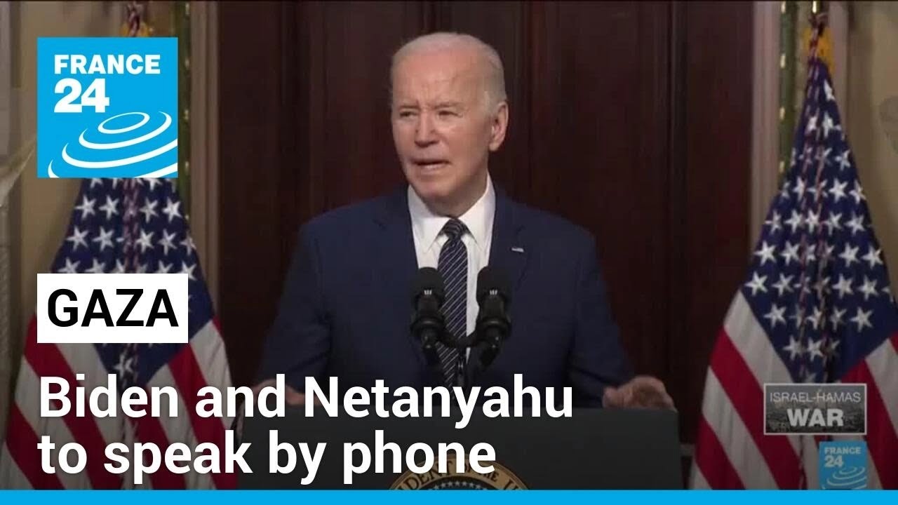 Biden and Netanyahu to speak by phone after Israel killed aid workers • FRANCE 24 English