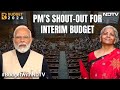 PM Modi On Budget 2024 | PMs Shout-Out For Interim Budget: Sweet Spot, Many Job Opportunities